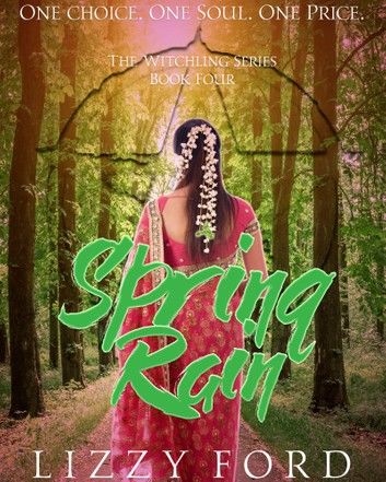 Spring Rain (#4, Witchling Series)