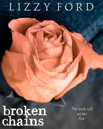 Broken Chains (#3, Broken Beauty Novellas)