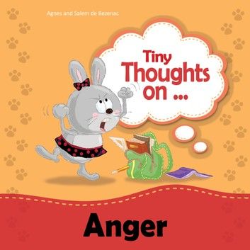 Tiny Thoughts on Anger