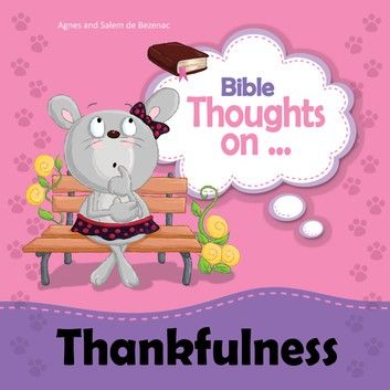 Bible Thoughts on Thankfulness