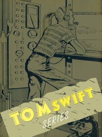 Tom Swift Series