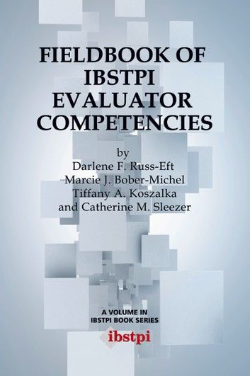 Fieldbook of ibstpi Evaluator Competencies