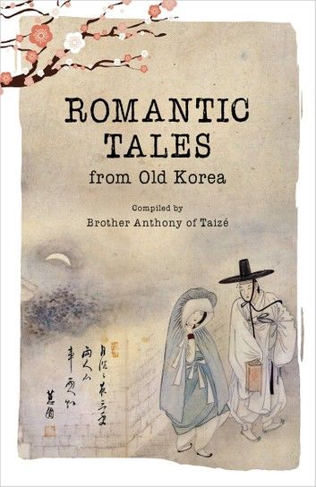 Romantic Tales from Old Korea