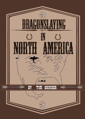 Dragonslaying in North America