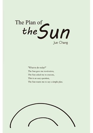 The Plan of the Sun