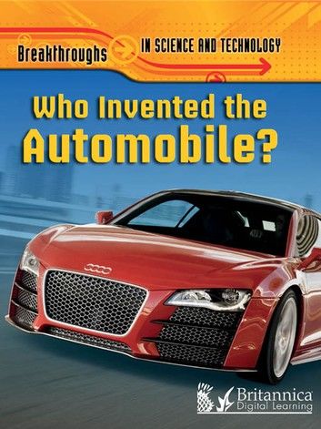 Who Invented The Automobile?