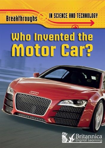 Who Invented the Motor Car?