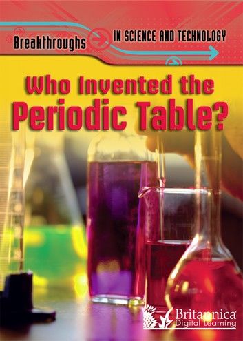 Who Invented the Periodic Table?