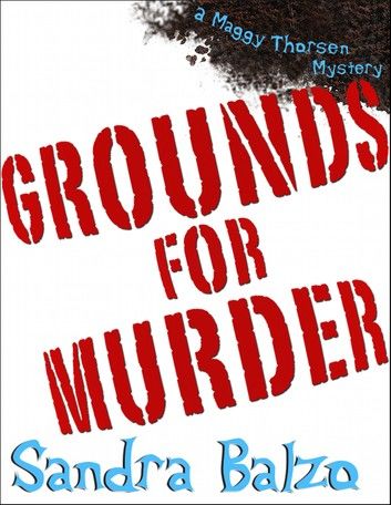 Grounds For Murder