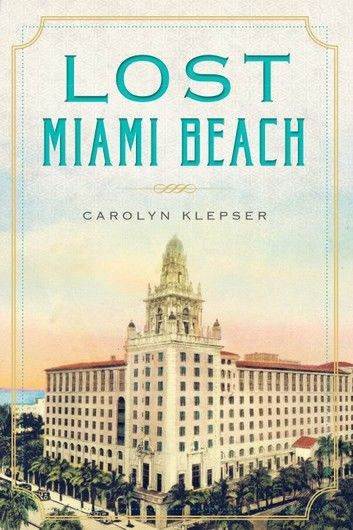 Lost Miami Beach