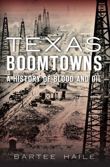 Texas Boomtowns