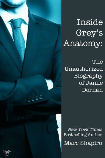 Inside Grey’s Anatomy: The Unauthorized Biography of Jamie Dornan