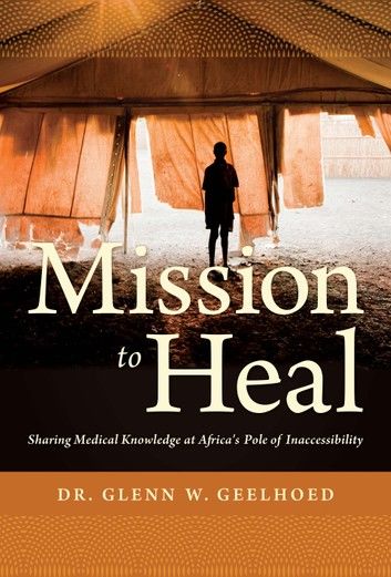 Mission to Heal
