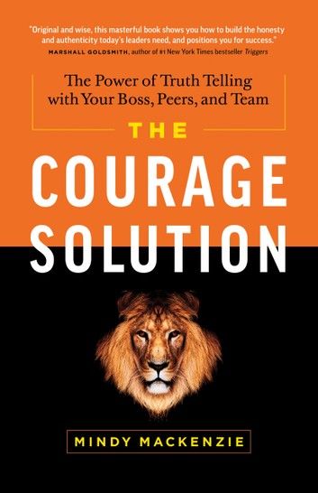 The Courage Solution