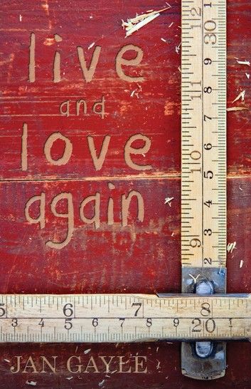 Live and Love Again