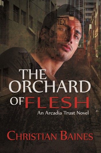 The Orchard of Flesh