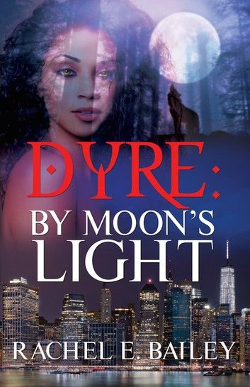 Dyre: By Moon\