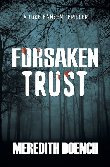 Forsaken Trust