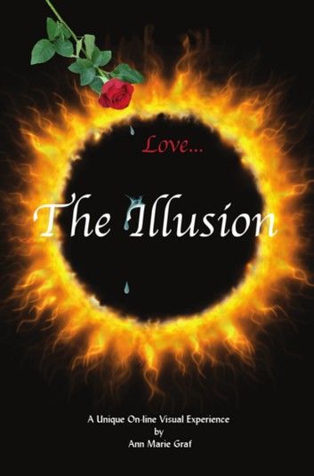LOVE...THE ILLUSION