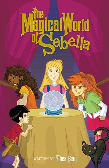 The Magical World of Sebella