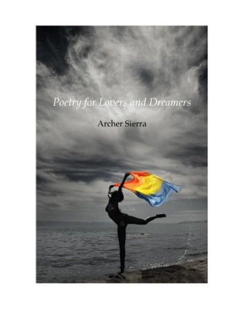 Poetry for Lovers and Dreamers