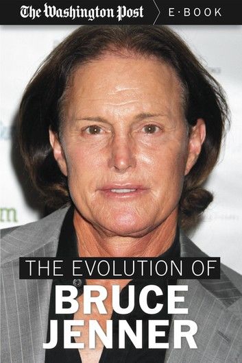 The Evolution of Bruce Jenner