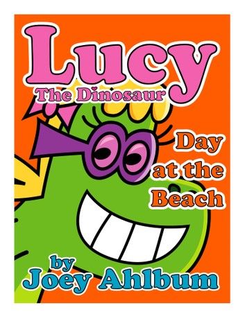Lucy the Dinosaur: Day at the Beach