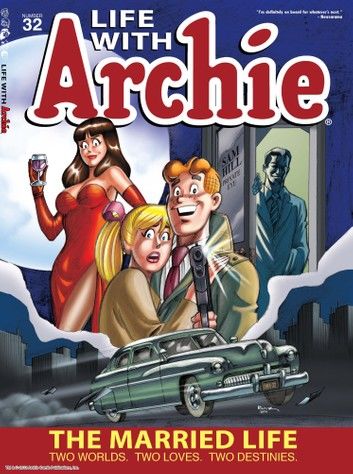 Life With Archie #32