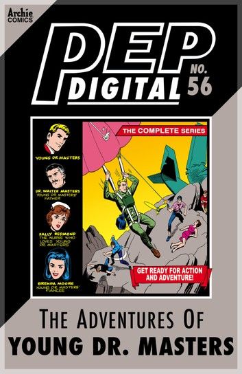 Pep Digital Vol. 056: The Complete Young Dr. Masters