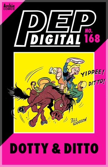 Pep Digital Vol. 168: Dotty & Ditto