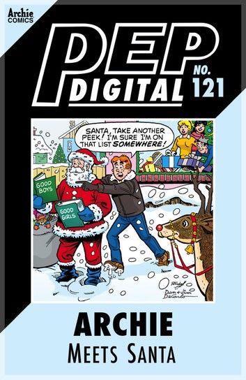 Pep Digital Vol. 121: Archie Meets Santa