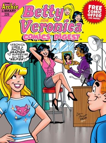 Betty & Veronica Comics Digest #226