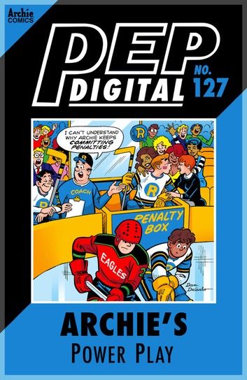 Pep Digital Vol. 127: Archie\