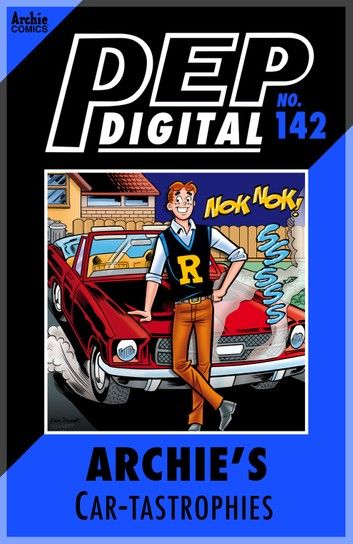 Pep Digital Vol. 142: Archie\