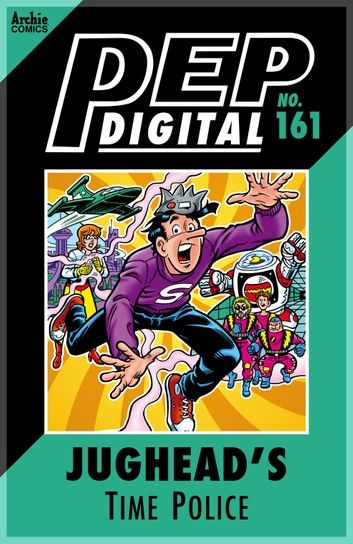 Pep Digital Vol. 161: Jughead\