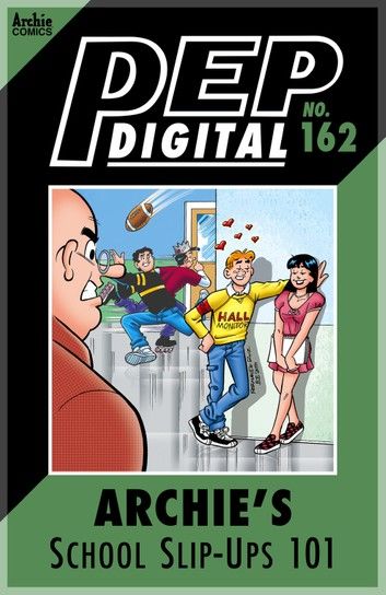 Pep Digital Vol. 162: Archie\