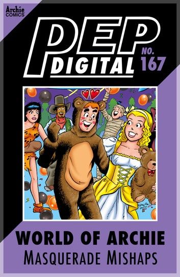 Pep Digital Vol. 167: World of Archie: Masquerade Mishaps