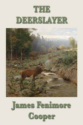 The Deerslayer