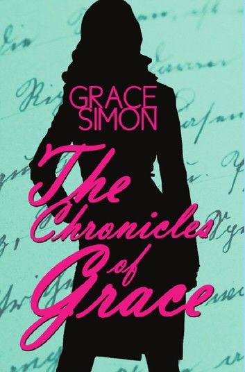 The Chronicles of Grace