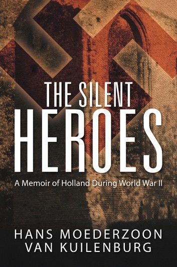 The Silent Heroes