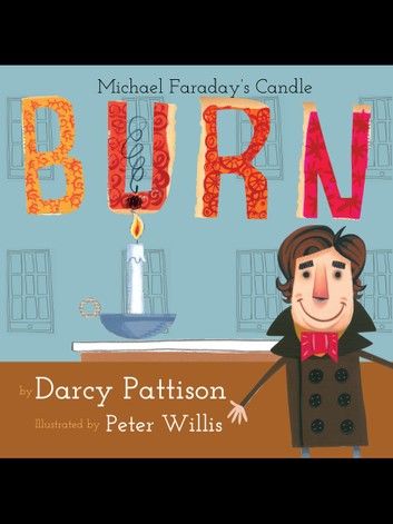 Burn: Michael Faraday\