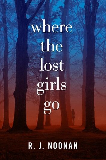 Where the Lost Girls Go