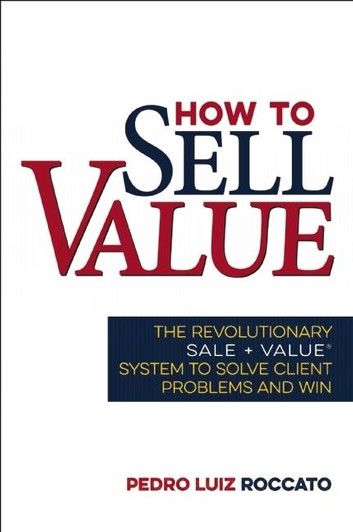 How to Sell Value