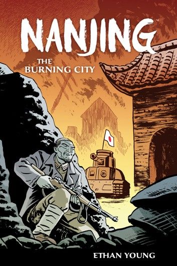 Nanjing: The Burning City