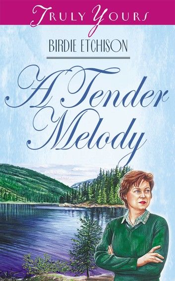 A Tender Melody