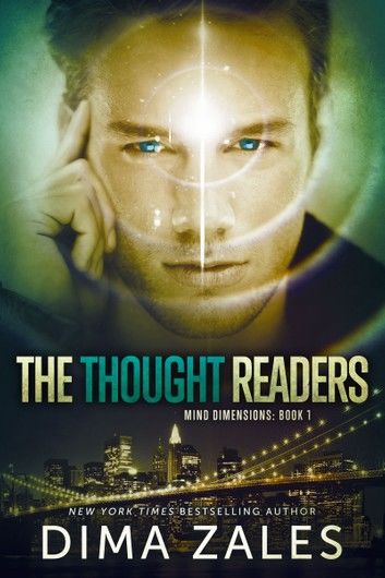 The Thought Readers (Mind Dimensions Book 1)