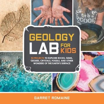 Geology Lab for Kids