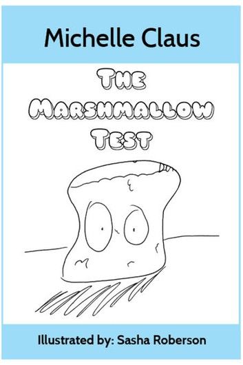 The Marshmallow Test