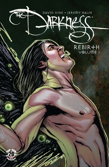 The Darkness: Rebirth Vol. 1