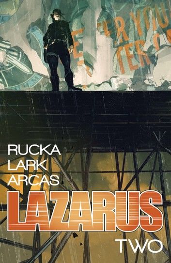 Lazarus Vol. 2